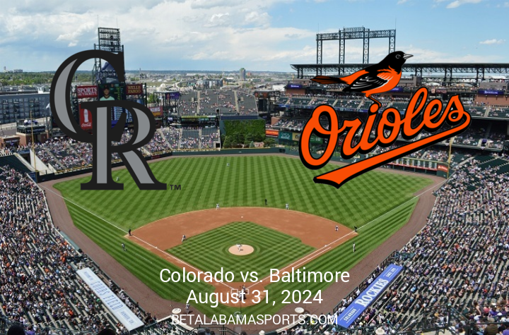 Preview: Baltimore Orioles Clashing with Colorado Rockies on August 31, 2024, at Coors Field